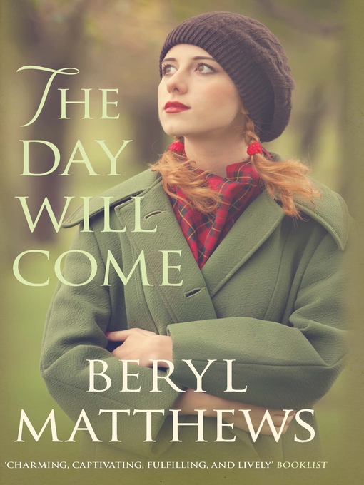 Title details for The Day Will Come by Beryl Matthews - Available